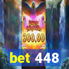 bet 448